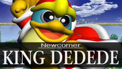 Newcomer: King Dedede