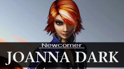 Newcomer: Joanna Dark