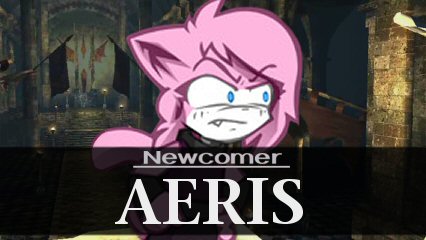 Newcomer: Aeris